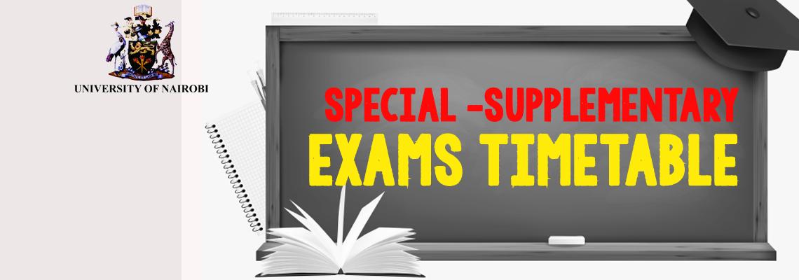 SUPPLEMENTARY/SPECIAL EXAMINATION TIMETABLE – JULY 2022 – (ACADEMIC YEAR 2021/2022) –REVISED